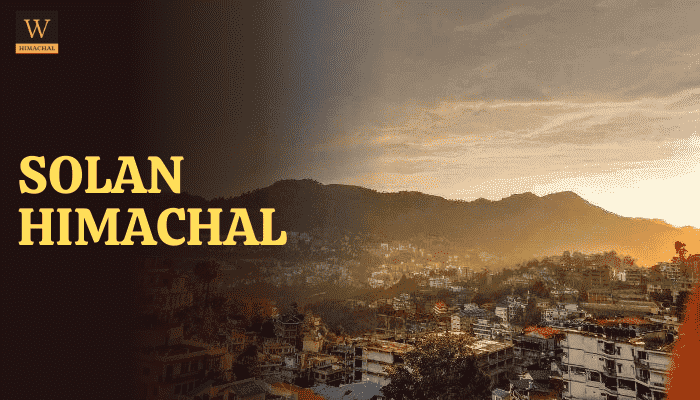 Solan Himachal Pradesh